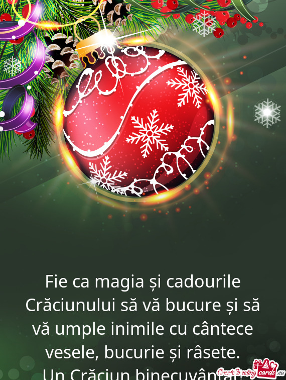 Fie ca magia și cadourile Crăciunului să vă bucure și să vă umple inimile cu cântece vesele