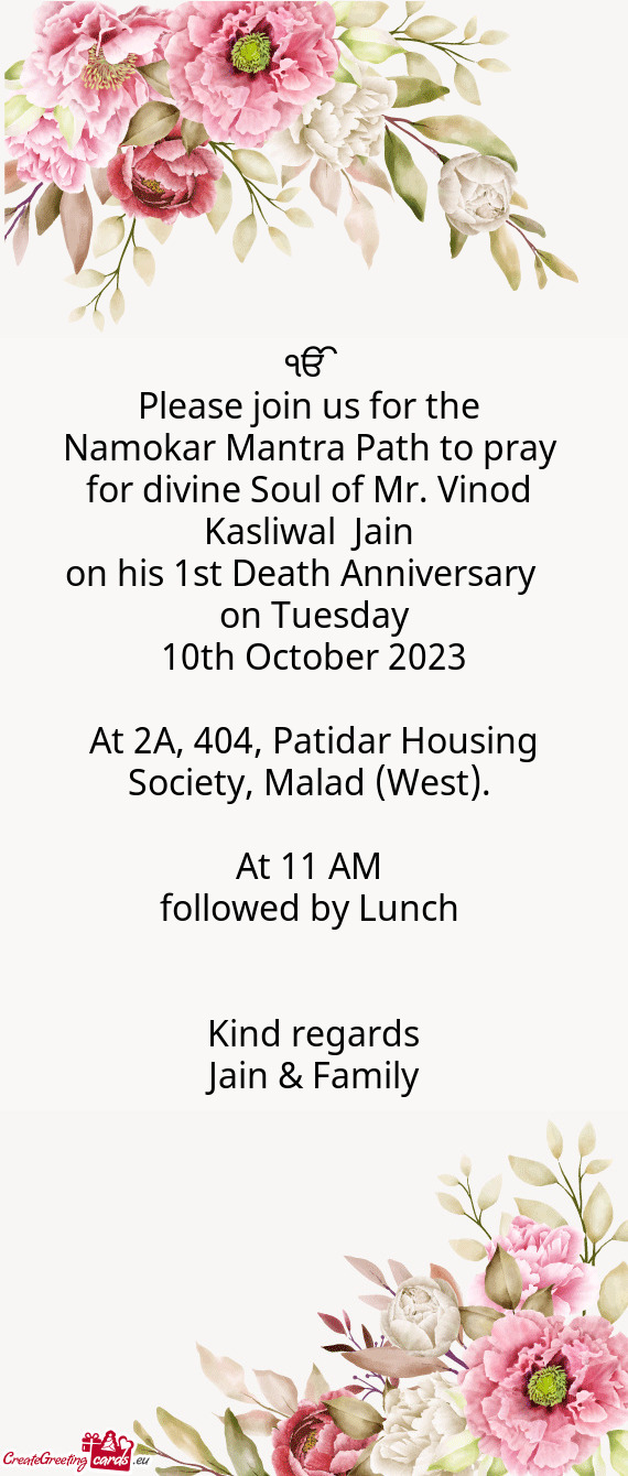 For divine Soul of Mr. Vinod Kasliwal Jain