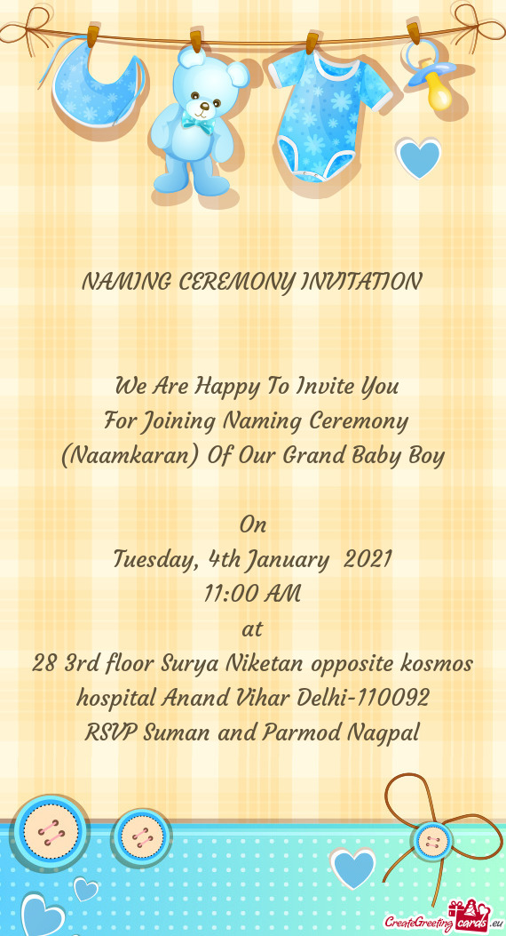 For Joining Naming Ceremony (Naamkaran) Of Our Grand Baby Boy