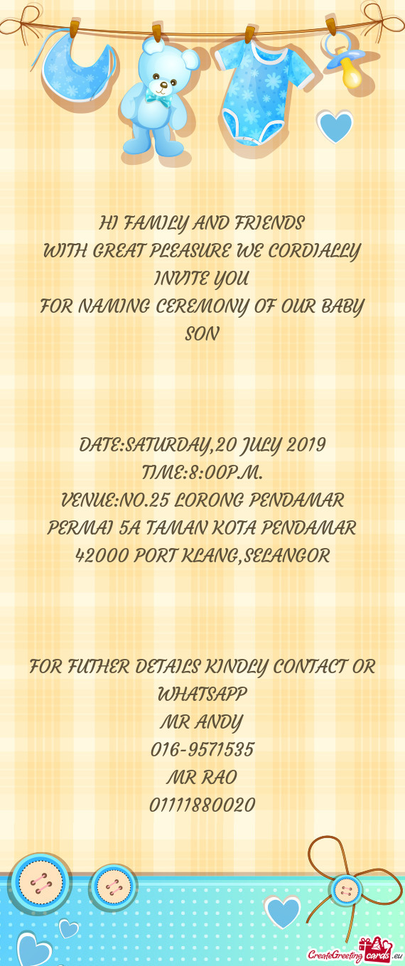 FOR NAMING CEREMONY OF OUR BABY SON