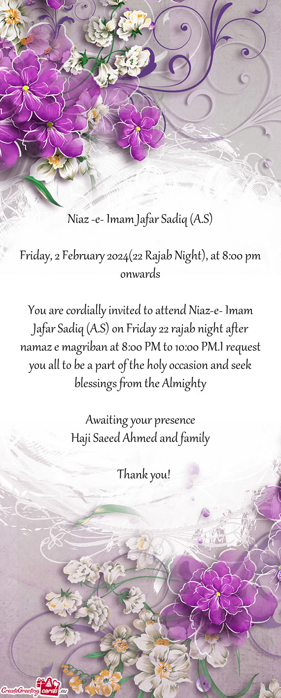 Friday, 2 February 2024(22 Rajab Night), at 8:00 pm onwards