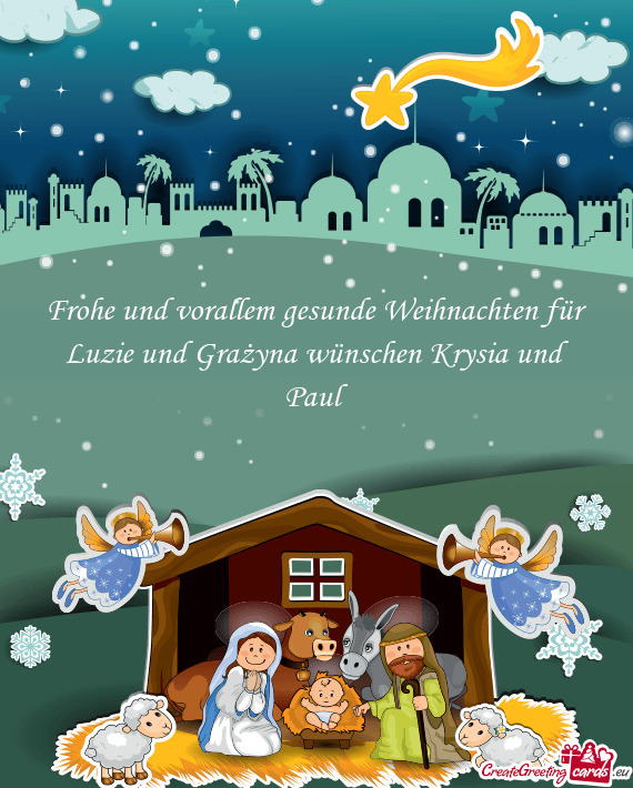 Frohe und vorallem gesunde Weihnachten für Luzie und Grażyna wünschen Krysia und Paul