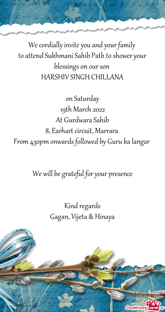 From 430pm onwards followed by Guru ka langar