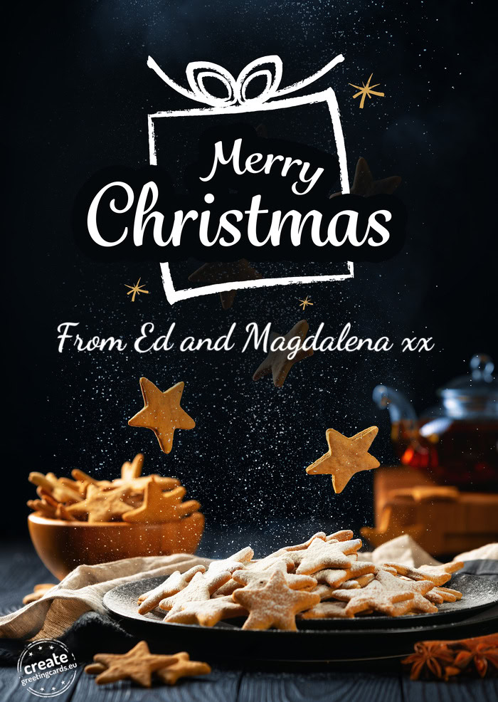 From Ed and Magdalena xx