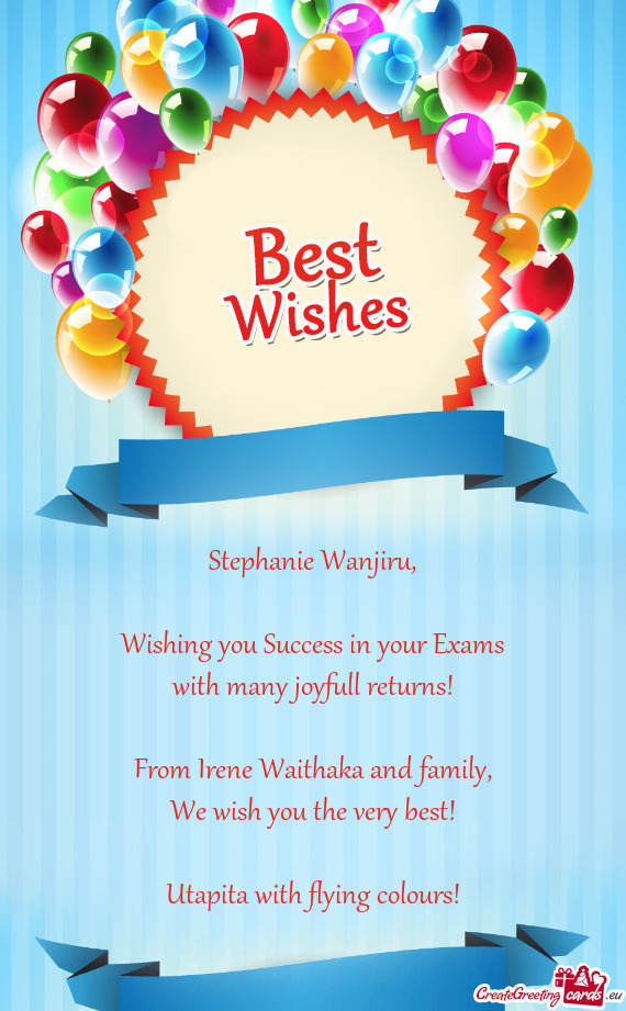 From Irene Waithaka and family