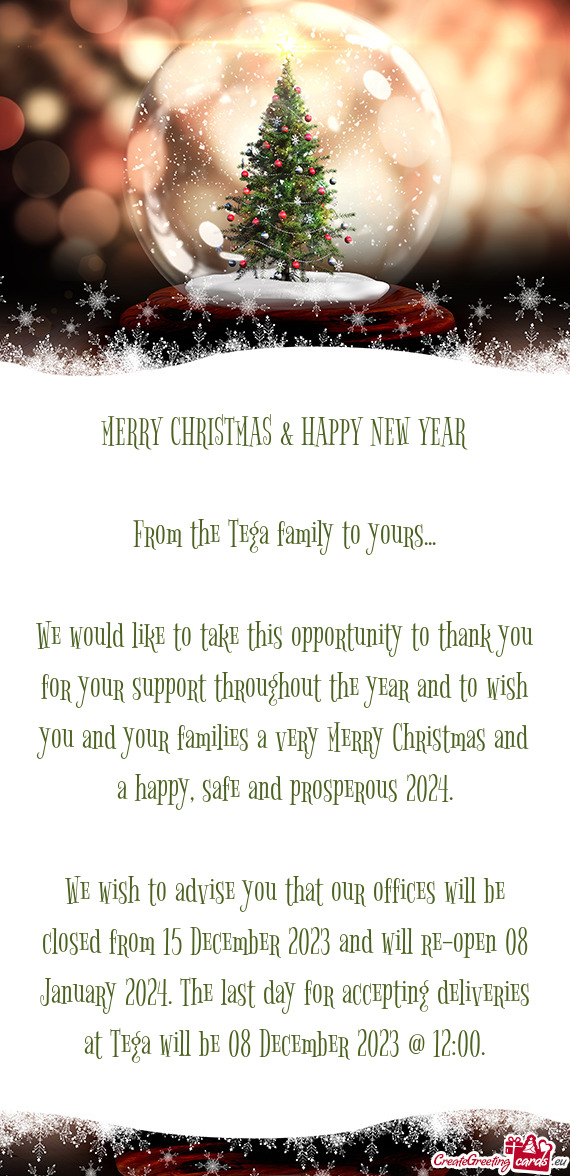 From the Tega family to yours