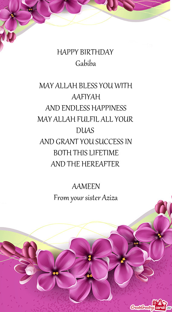 From your sister Aziza