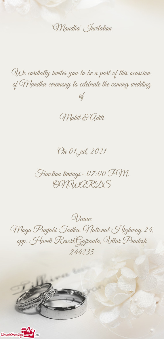 Function timings- 07:00 PM. ONWARDS