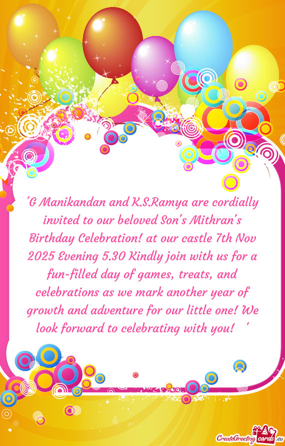 "G Manikandan and K.S.Ramya are cordially invited to our beloved Son