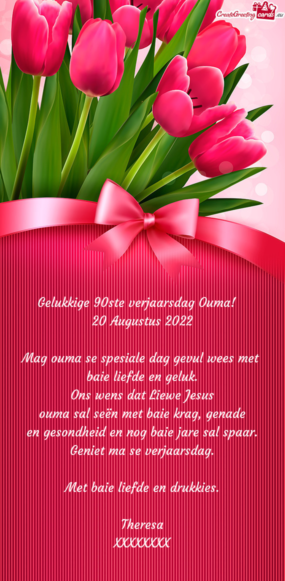 Gelukkige 90ste verjaarsdag Ouma