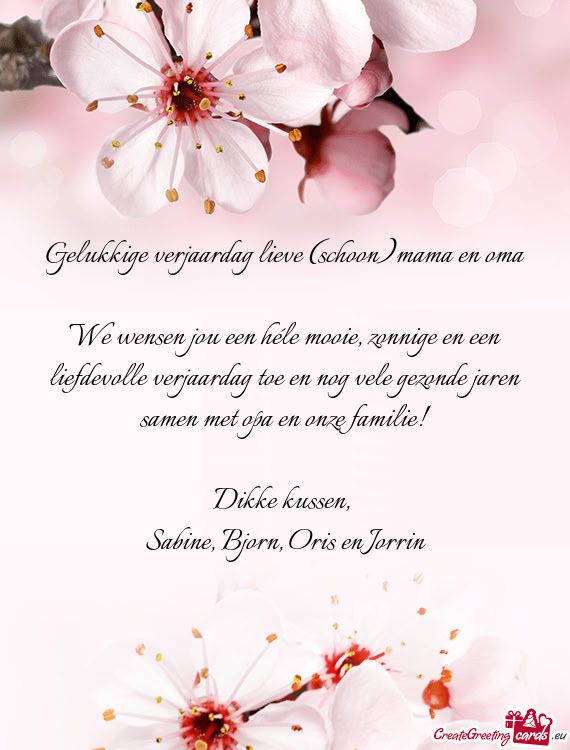 Gelukkige verjaardag lieve (schoon)mama en oma