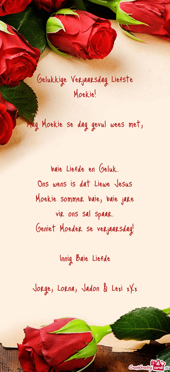 Gelukkige Verjaarsdag Liefste Moekie