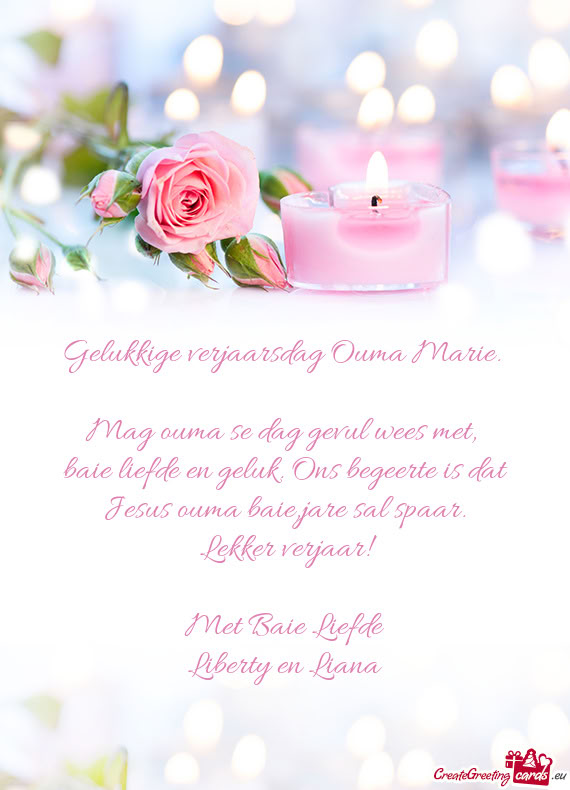 Gelukkige verjaarsdag Ouma Marie