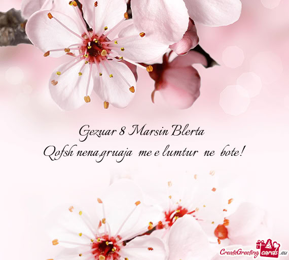 Gezuar 8 Marsin Blerta