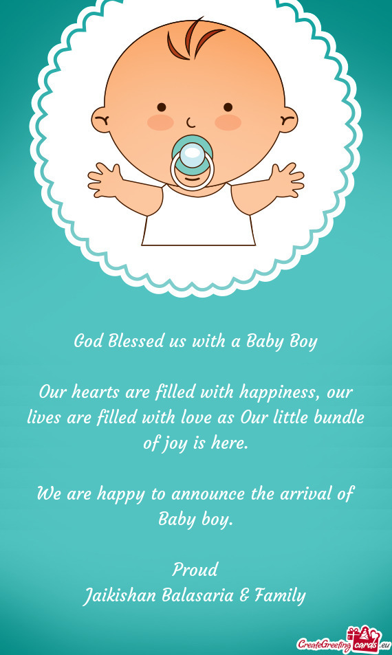 God Blessed us with a Baby Boy    Our hearts are filled