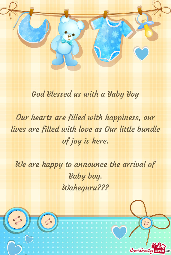 God Blessed us with a Baby Boy    Our hearts are filled