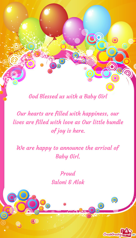 God Blessed us with a Baby Girl    Our hearts are filled