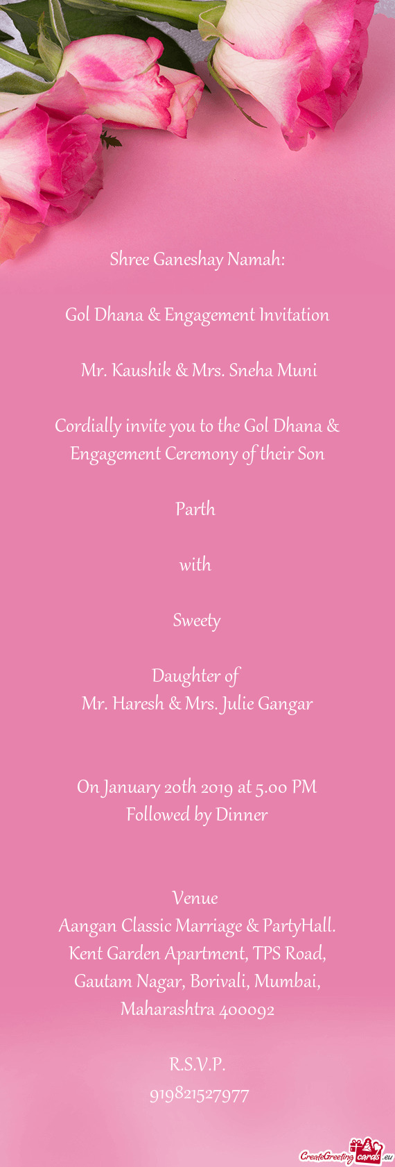 Gol Dhana & Engagement Invitation
 
 Mr