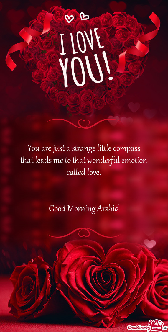 Good Morning Arshid