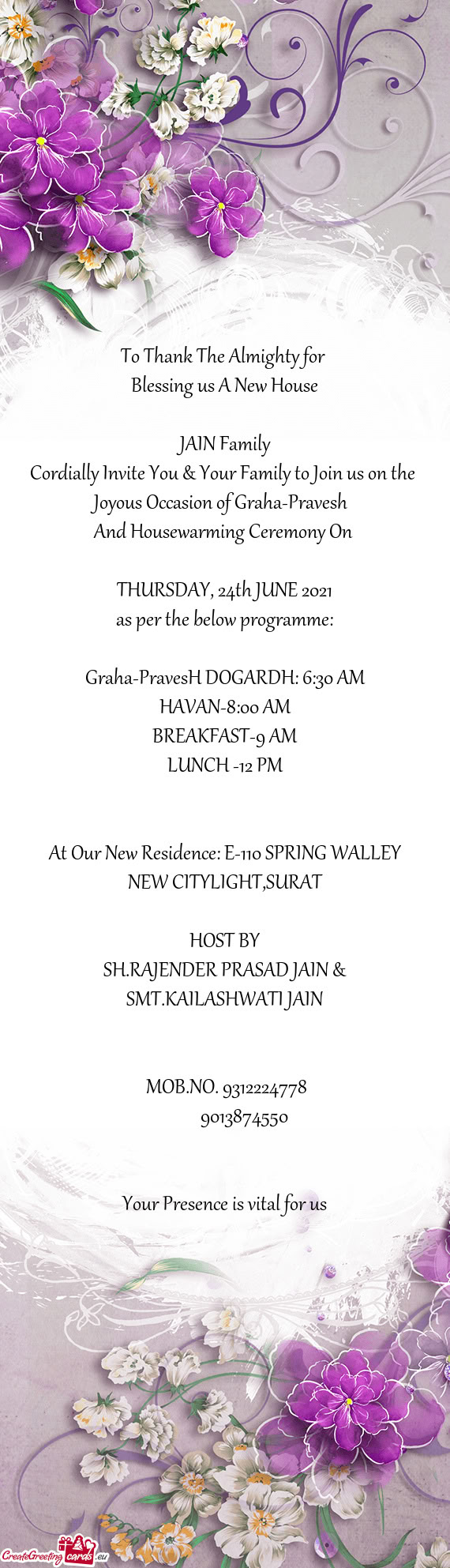 Graha-PravesH DOGARDH: 6:30 AM