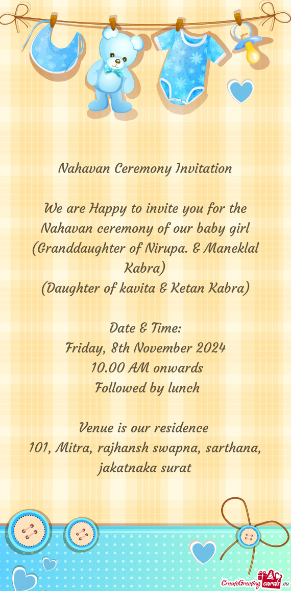 (Granddaughter of Nirupa. & Maneklal Kabra)