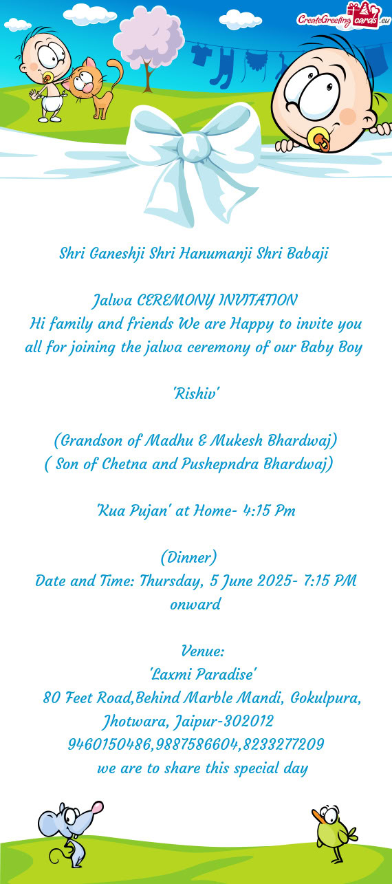 (Grandson of Madhu & Mukesh Bhardwaj)