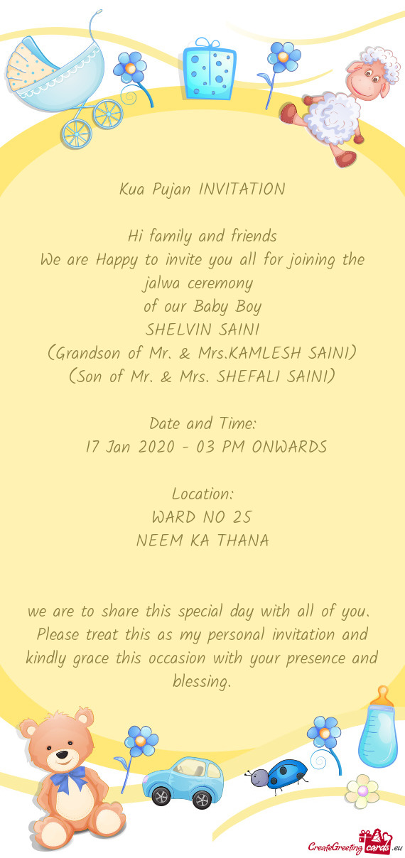 (Grandson of Mr. & Mrs.KAMLESH SAINI)