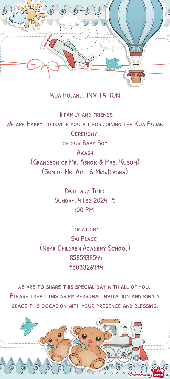 (Grandson of Mr. Ashok & Mrs. Kusum)