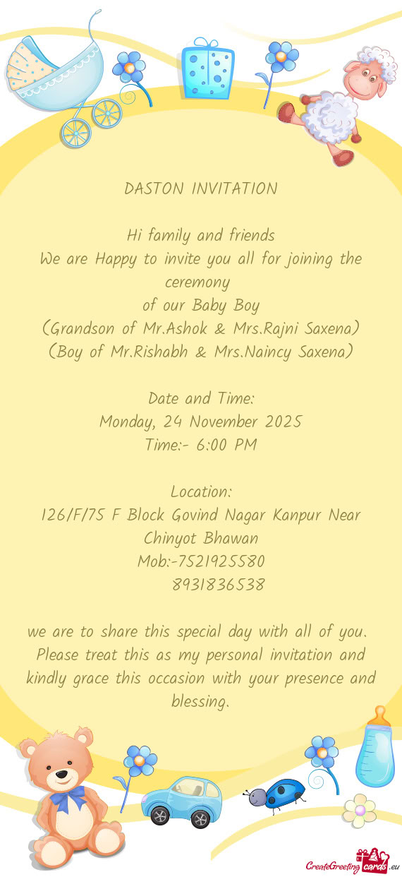 (Grandson of Mr.Ashok & Mrs.Rajni Saxena)