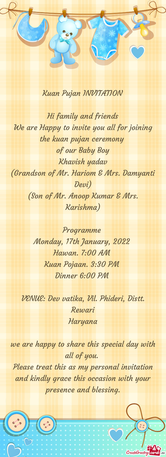 (Grandson of Mr. Hariom & Mrs. Damyanti Devi)