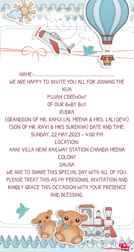 (GRANDSON OF MR. RAMJI LAL MEENA & MRS. LALI DEVI) (SON OF MR. RAVI & MRS SUREKHA) DATE AND TIME