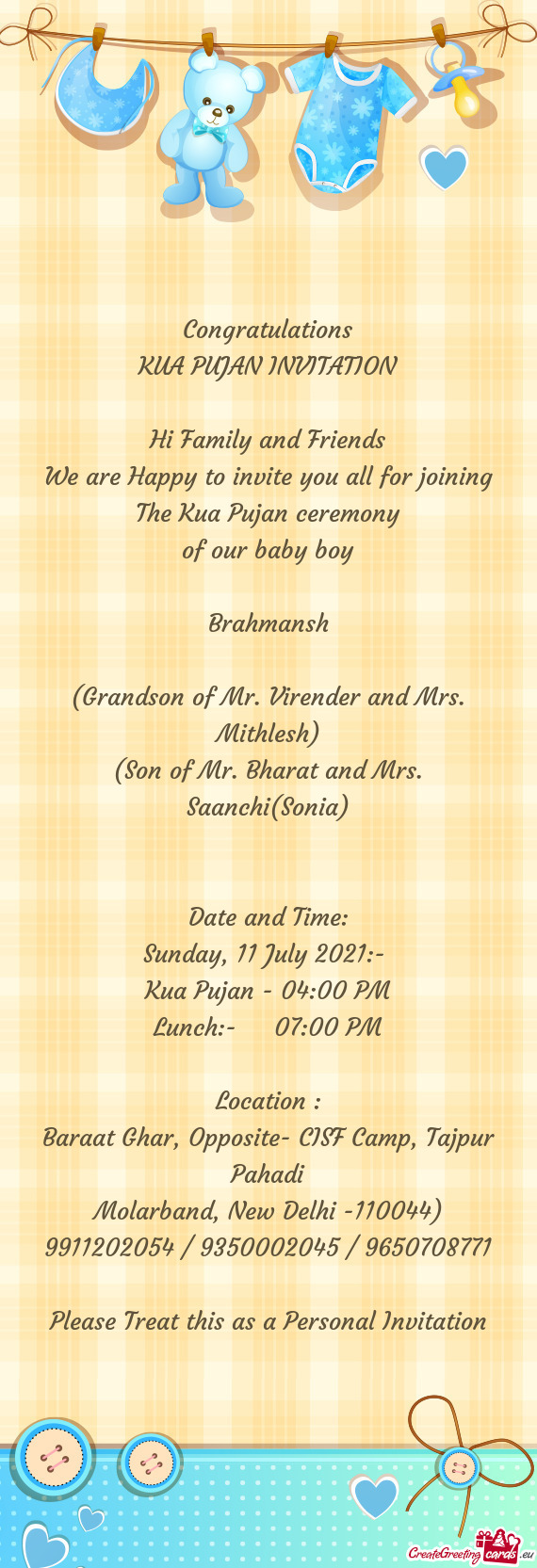 (Grandson of Mr. Virender and Mrs. Mithlesh)