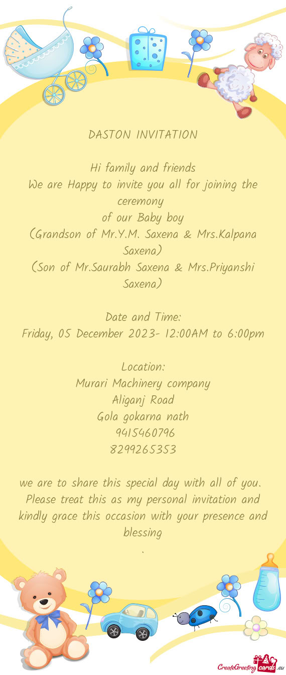 (Grandson of Mr.Y.M. Saxena & Mrs.Kalpana Saxena)