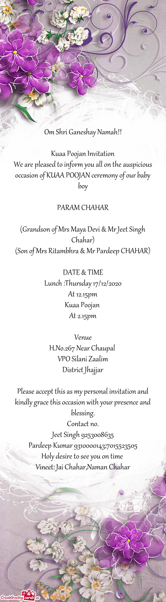 (Grandson of Mrs Maya Devi & Mr Jeet Singh Chahar)