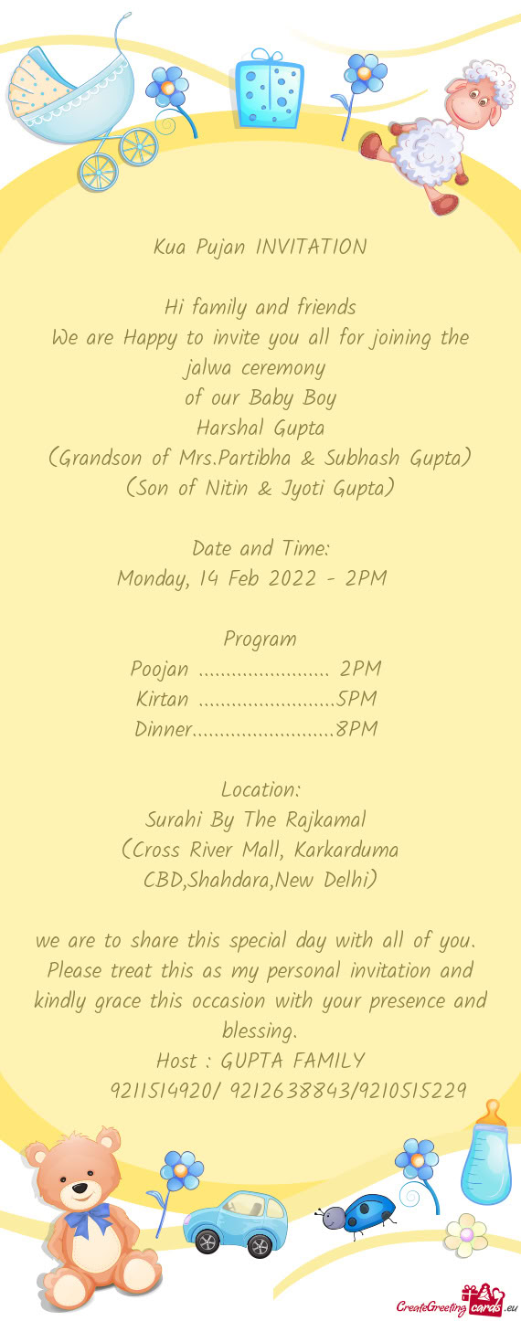 (Grandson of Mrs.Partibha & Subhash Gupta)