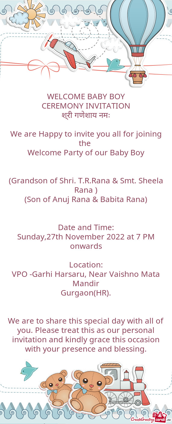 (Grandson of Shri. T.R.Rana & Smt. Sheela Rana )