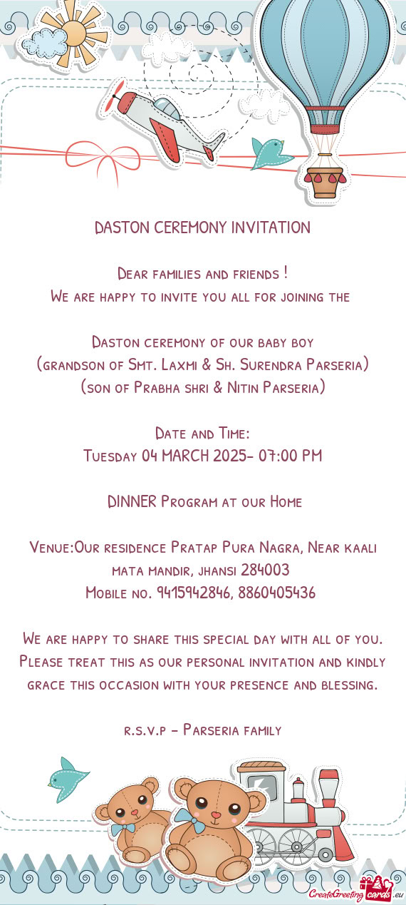 (grandson of Smt. Laxmi & Sh. Surendra Parseria)