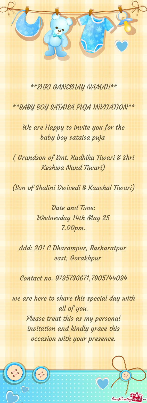 ( Grandson of Smt. Radhika Tiwari & Shri Keshwa Nand Tiwari)