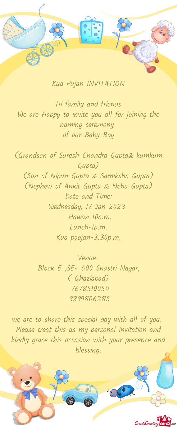 (Grandson of Suresh Chandra Gupta& kumkum Gupta)