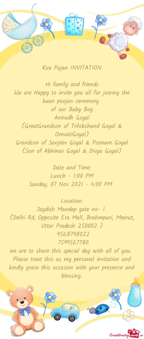 (GreatGrandson of Trilokchand Goyal & OmvatiGoyal)