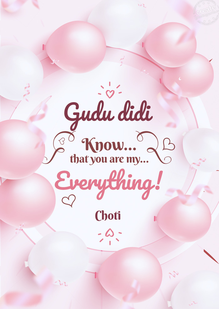 Gudu didi You know you are everything to me Choti