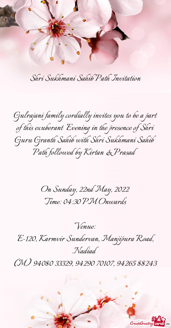 Gulrajani family cordially invites you to be a part of this exuberant Evening in the presence of Sh