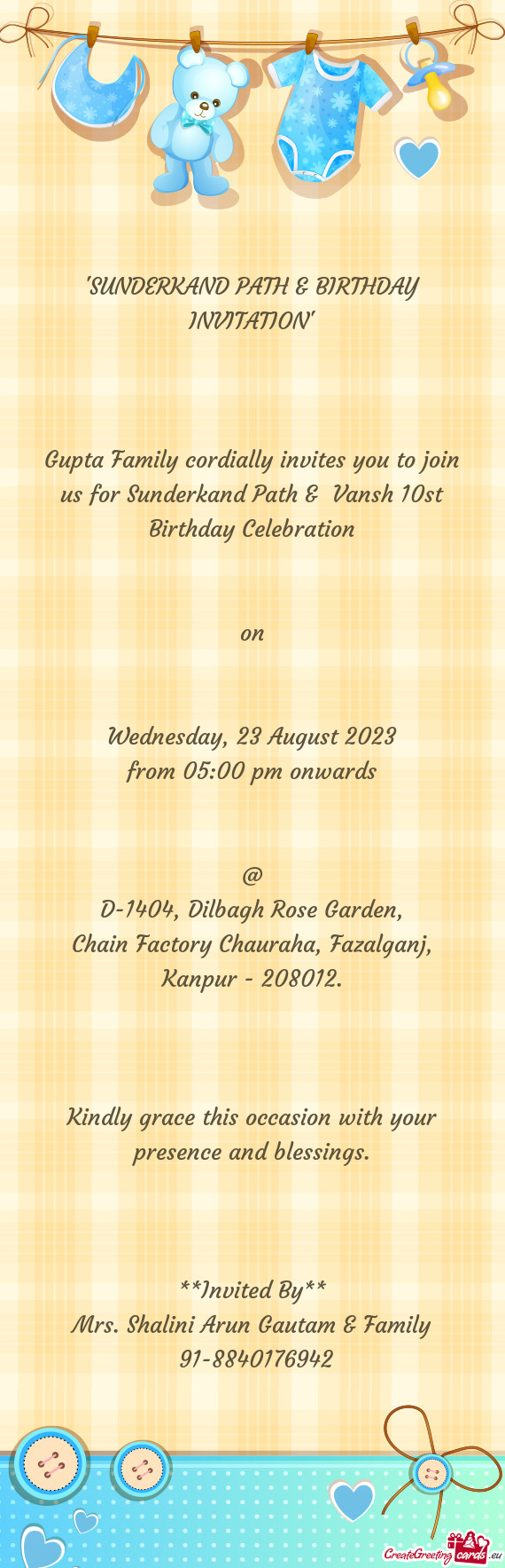 Gupta Family cordially invites you to join us for Sunderkand Path & Vansh 10st Birthday Celebration