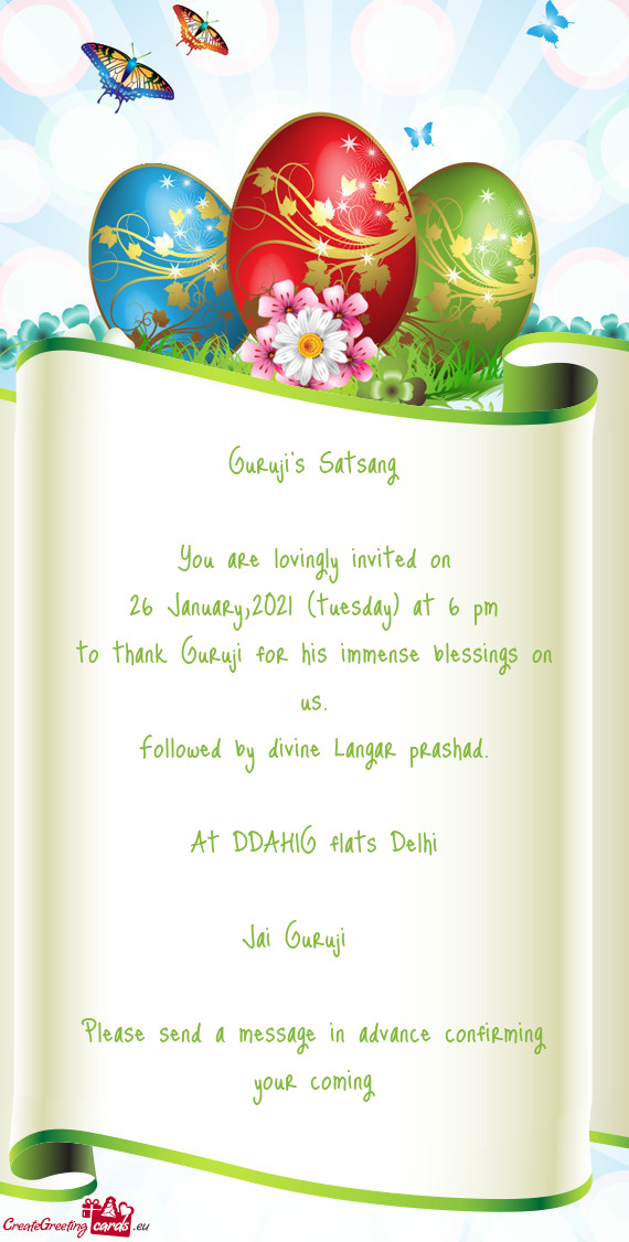 Guruji s Satsang    You are lovingly invited on  26