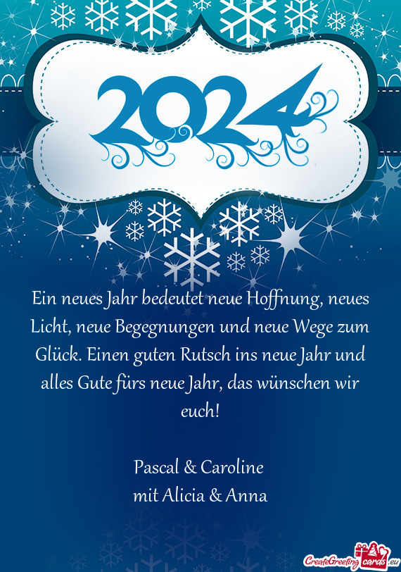 Guten Rutsch ins neue Jahr und alles Gute fürs neue Jahr, das wünschen wir euch