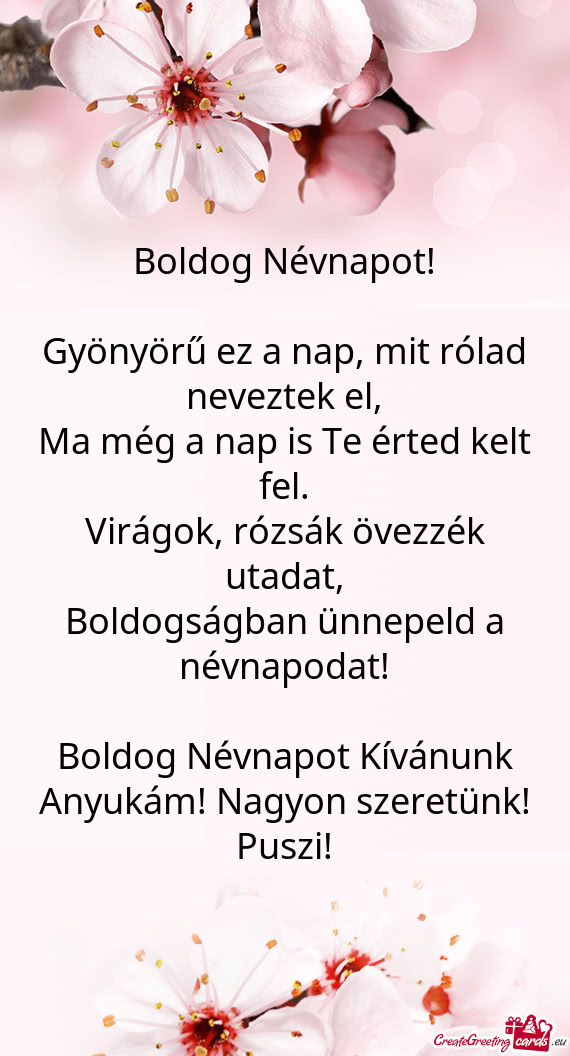 Gyönyörű ez a nap, mit rólad neveztek el