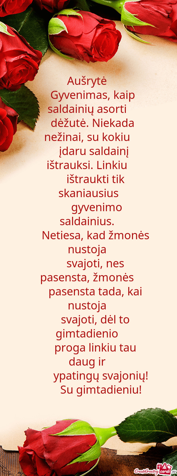 Gyvenimas, kaip saldainių asorti