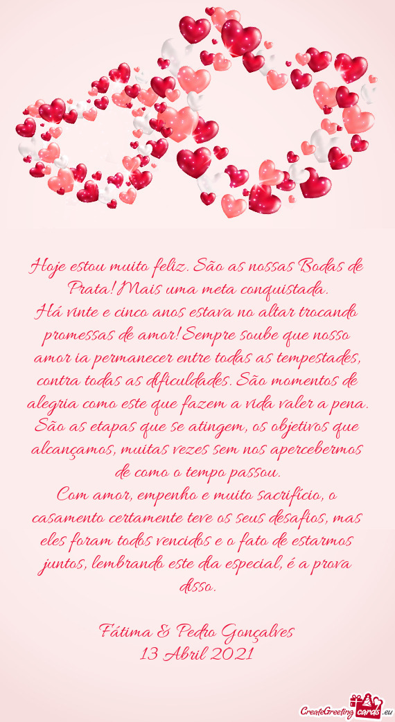 Há vinte e cinco anos estava no altar trocando promessas de amor! Sempre soube que nosso amor ia pe