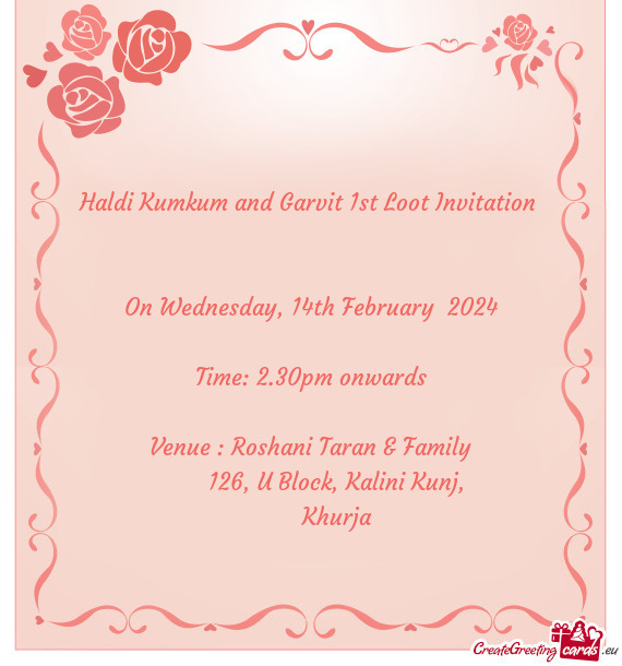 Haldi Kumkum and Garvit 1st Loot Invitation