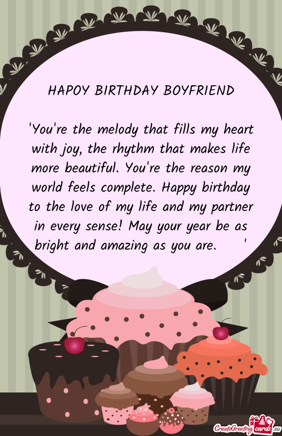 HAPOY BIRTHDAY BOYFRIEND